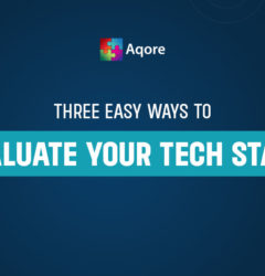 Three Easy Ways To Evaluate Your Tech Stack