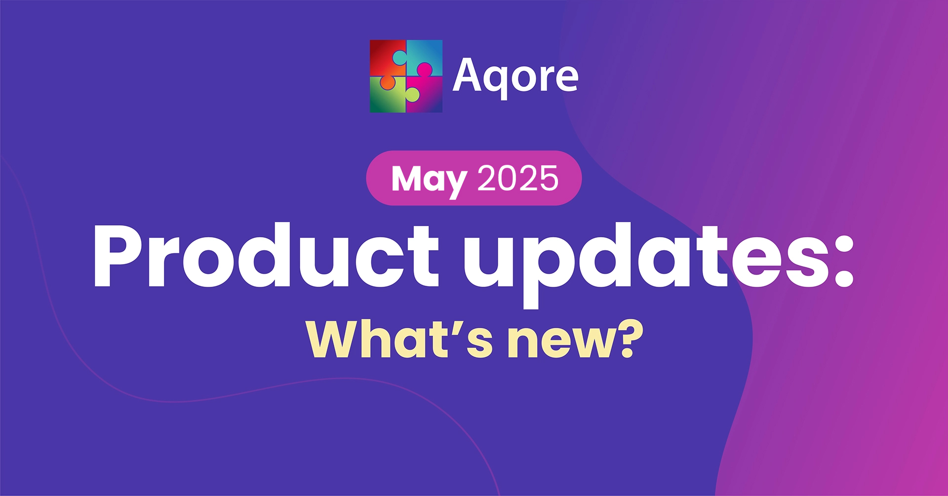 Product Updates